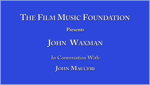 cover: Waxman Film Music Foundation Interview