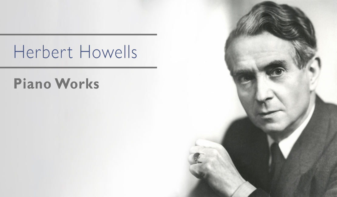 Portfolio of piano works by Herbert Howells